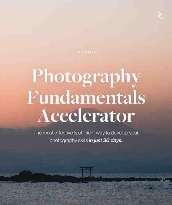 网红摄影师Pat Kay – 30天摄影基础知识加速器教程-30节课-中英字幕 网红摄影师Pat Kay – 30天摄影基础知识加速器教程-30节课-中英字幕